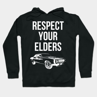 respect your elder vintage car Hoodie